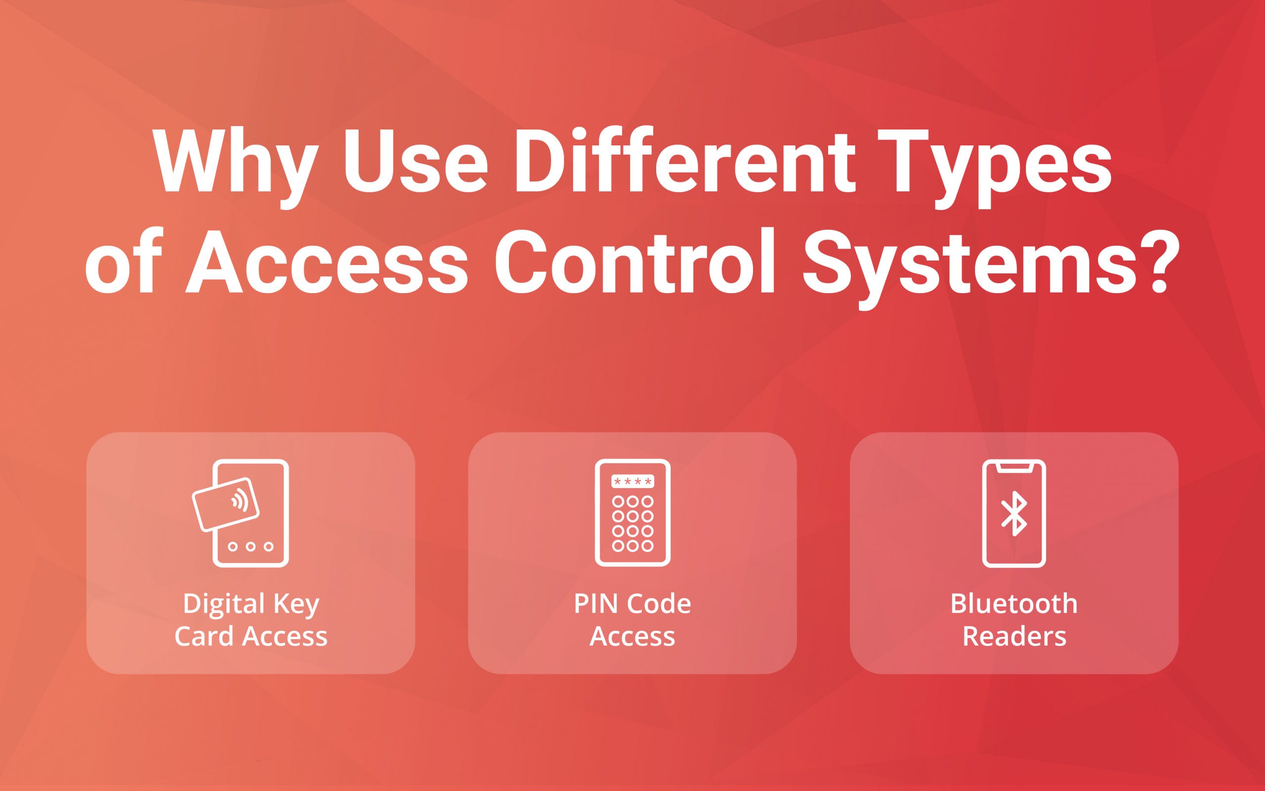 types of access control systems