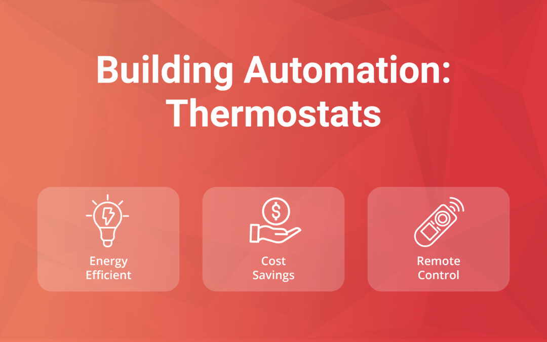 Building Automation: Thermostats