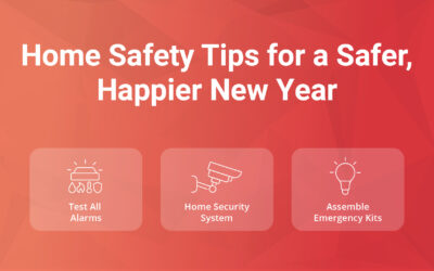 7 Home Safety Tips for a Safer, Happier New Year