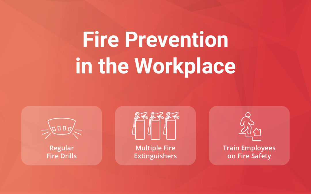 Fire Prevention in the Workplace