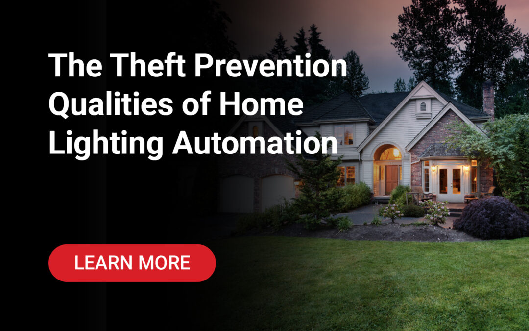 The Theft Prevention Qualities of Home Lighting Automation