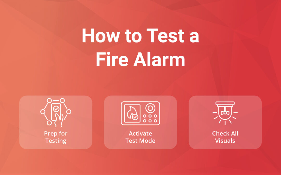 How to Test a Fire Alarm
