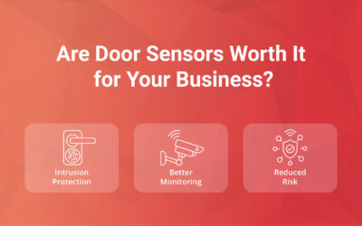 Are Door Sensors Worth It for Your Business?