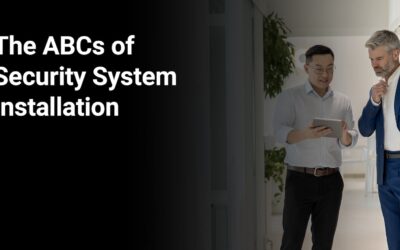 The ABCs of Security System Installation