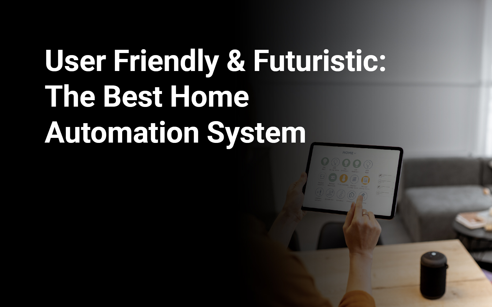 best home automation system