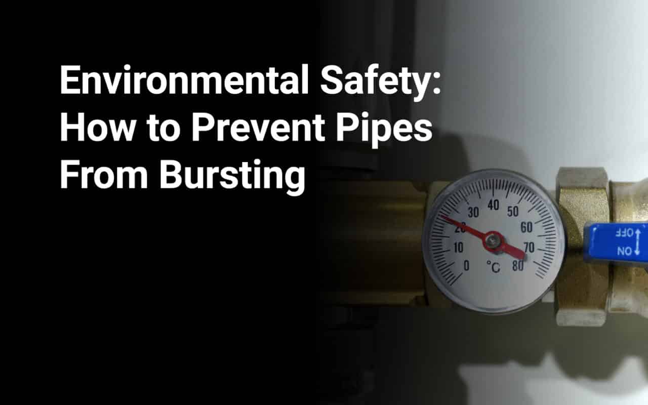 How To Prevent Pipes From Bursting