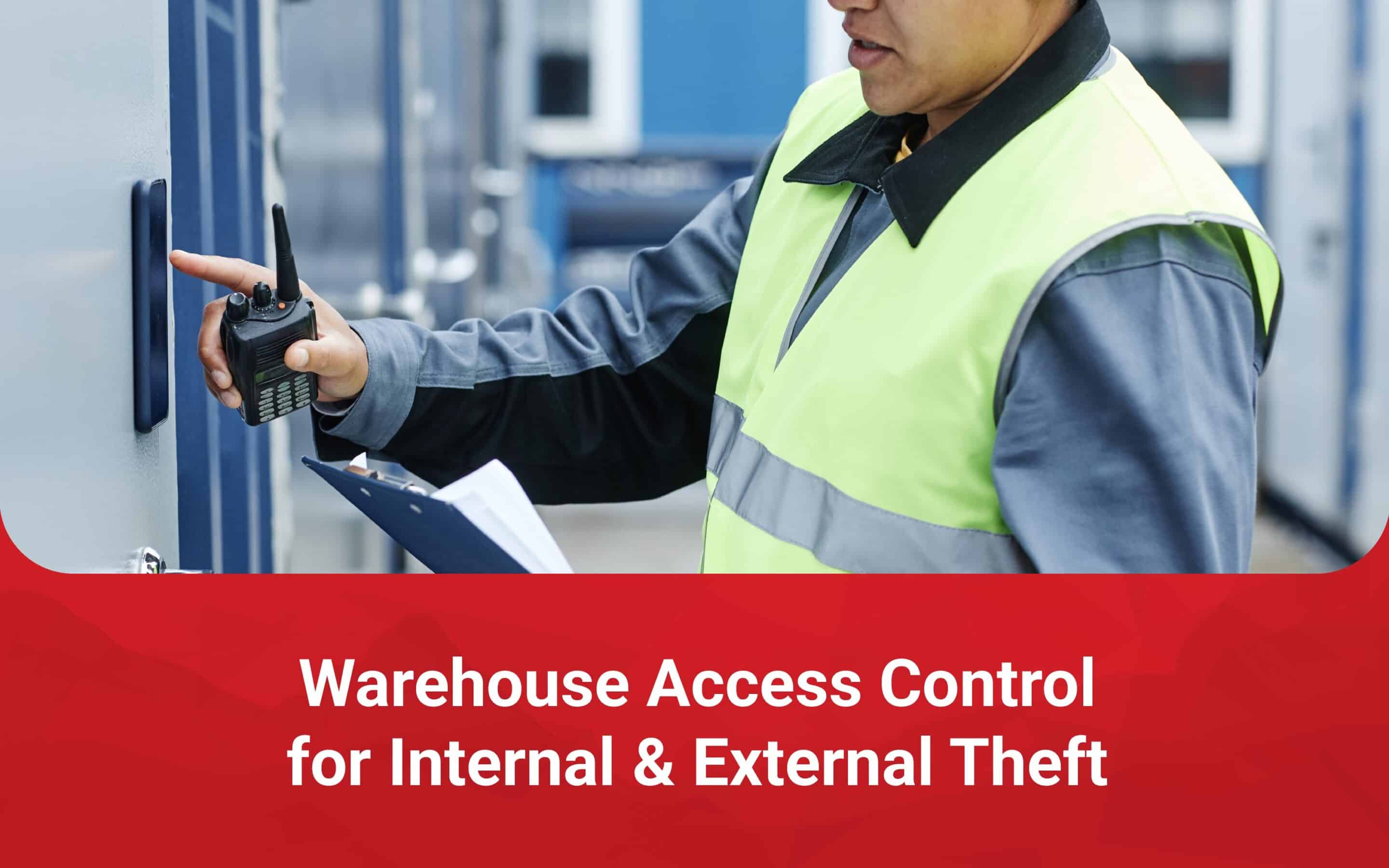 warehouse access control