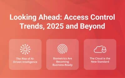 Looking Ahead: Access Control Trends, 2025 and Beyond